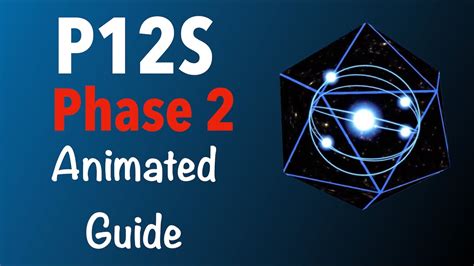 P12S Phase 2 Guide .